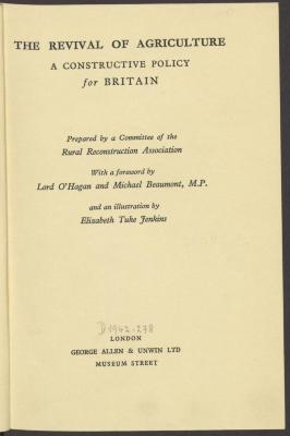 Ov 24660:F8 : The revival of agriculture : a constructive policy for Britain. (1936)