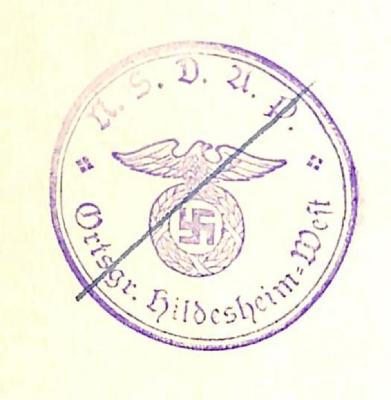 - (Nationalsozialistische Deutsche Arbeiterpartei. Ortsgruppe Hildesheim-West), Stempel: Name, Ortsangabe; 'N. S. D. A. P. / Ortsgr. Hildesheim-West'. 