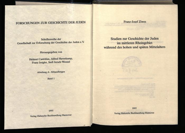 JUD II E5 97 262 : Studien zur Geschichte der Juden im mittleren Rheingebiet während des hohen und späten Mittelalters (1995)