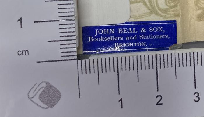 -, Etikett: Buchhändler; 'John Beal & son, Booksellers and Stationers, Brighton' (Prototyp)