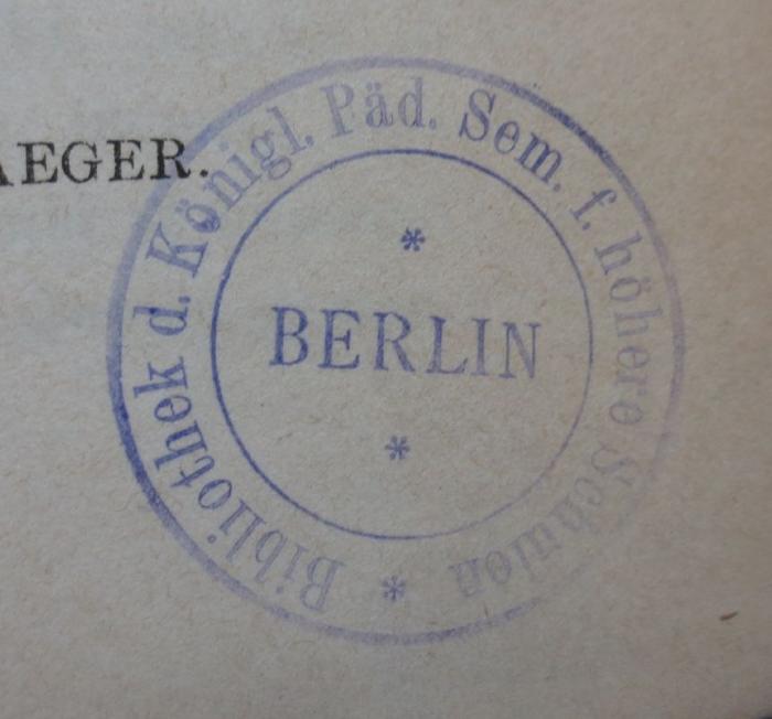 G45 / 2189 (Königliches Seminarium für Gelehrte Schulen in Berlin), Stempel: Name, Ortsangabe; 'Bibliothek d. Königl. Päd. Sem. f. höhere Schulen
Berlin'.  (Prototyp);Sa 430 Suppl.: Index commentationum Sophoclearum: lexici Sophoclei quod Ellendtius composuit supplementum (1874)