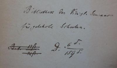 Sa 430 Suppl.: Index commentationum Sophoclearum: lexici Sophoclei quod Ellendtius composuit supplementum (1874);- (Königliches Seminarium für Gelehrte Schulen in Berlin), Von Hand: Berufsangabe/Titel/Branche, Name, Signatur; 'Bibliothek des Königl. Seminars
für gelehrte Schulen

B.1. 15ß//32ß.

D. 6d./159d.'. 