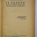 B 98 :  Il fascio : Sinn und Wirklichkeit des italienischen Fascismus (1924)