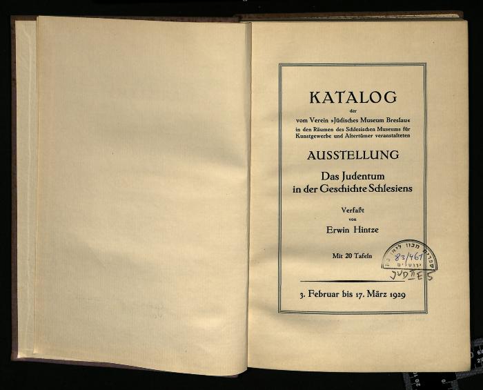 JUD II E5 83 461 : Katalog der Ausstellung "Das Judentum in der Geschichte Schlesiens"

 (1929)