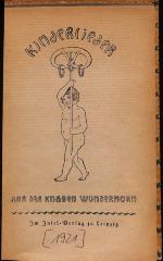 DLIT8398 : Kinderlieder aus des Knaben Wunderhorn ([1921])