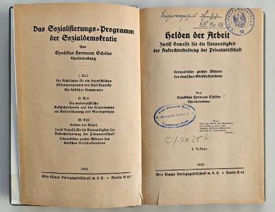 C /SCH 25&lt;2&gt; : Das Sozialisierungsprogramm der Sozialdemokratie. 3, Helden der Arbeit : zwölf Beweise für die Notwendigkeit der Aufrechterhaltung der Privatwirtschaft ; Lebensbilder großer Männer des deutschen Wirtschaftslebens  (1920)