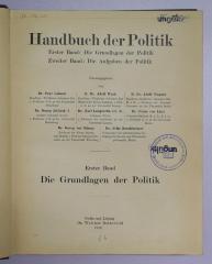 B 881b : Handbuch der Politik. 1. Band: Die Grundlagen der Politik; 2. Band: Die Aufgaben der Politik (1912/13)