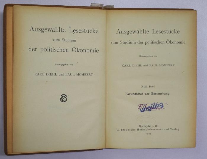 B 709-13 : Ausgewählte Lesestücke zum Studium der politischen Ökonomie. 13, Grundsätze der Besteuerung (1922)