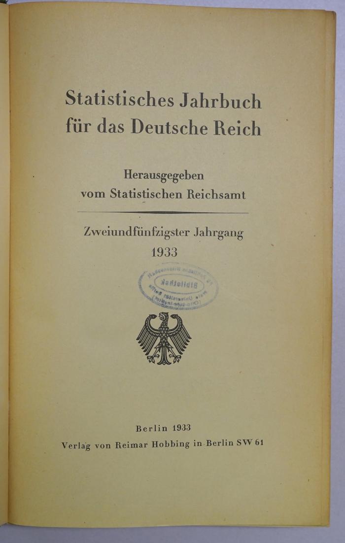 B 897a-52 : Statistisches Jahrbuch für das Deutsche Reich (1933) (1933)
