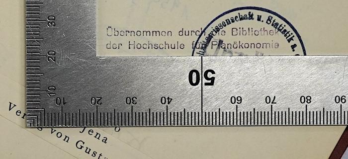 B 709-20a : Ausgewählte Lesestücke zum Studium der politischen Ökonomie. Arbeiter und Maschine (1926);- (Hochschule für Ökonomie), Stempel: Berufsangabe/Titel/Branche, Name; 'Übernommen durch die Bibliothek der Hochschule für Planökonomie'. 