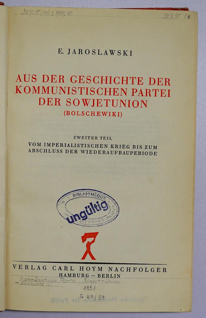 B 753 : Aus der Geschichte der Kommunistischen Partei der Sowjetunion (Bolschewiki) (1931)