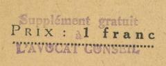 - (Konsulát Republiky Československé Le Havre), Stempel: Notiz; 'Sopplément gratuit à L' AVOCAT CONSEIL'. 