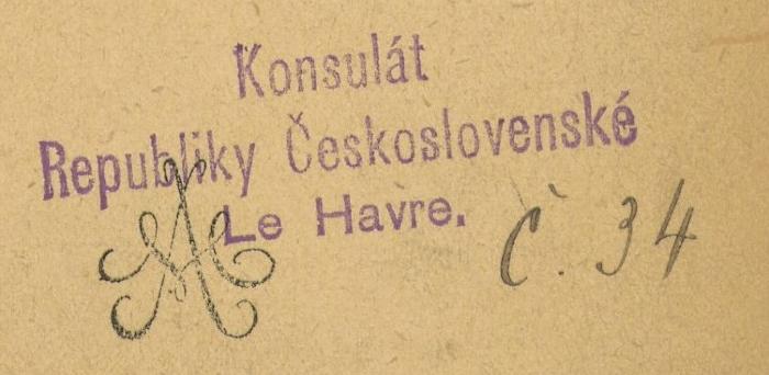 - (Konsulát Republiky Československé Le Havre), Stempel: Name; 'Konsulát Republiky Československé Le Havre'. 