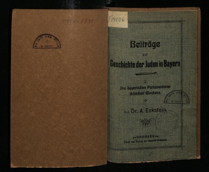 JUD II E2 1848 : Beiträge zur Geschichte der Juden in Bayern: I. Die bayerischen Parlamentarier jüdischen Glaubens

