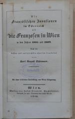 R 03 070 : Die französischen Invasionen in Österreich und die Franzosen in Wien in den Jahren 1805 und 1809. (1846)