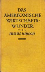8/683 : Das amerikanische Wirtschaftswunder. (1928)
