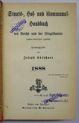 Ba 605-1888 : Staats-, Hof- und Kommunalhandbuch des Reichs und der Einzelstaaten
 (1888)