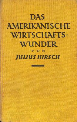 8/683 : Das amerikanische Wirtschaftswunder. (1928)