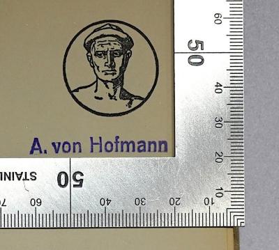 Ba 828-4 : Geist und Glaube. (1911);- (Hofmann, A. von), Stempel: Name; 'A. von Hofmann'. 