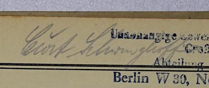 SA 526 : Die Gesellschaft: Die Partei (1909);-, Von Hand: Autogramm, Name; '[Curt]? [Schwinghoff]'