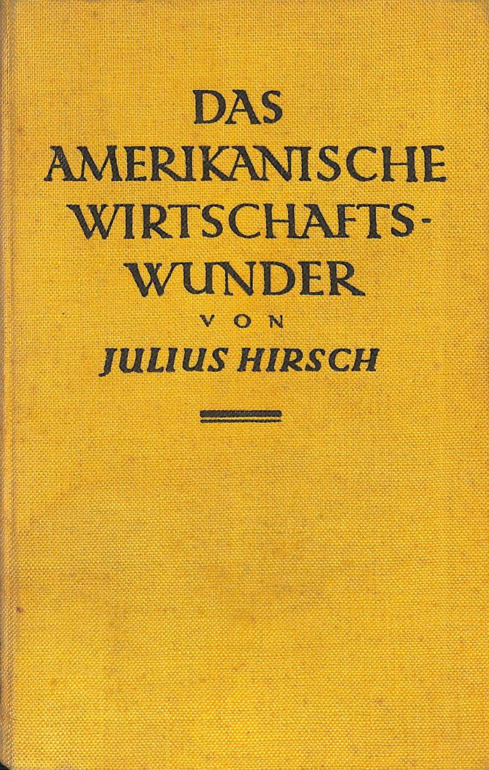 8/683 : Das amerikanische Wirtschaftswunder. (1928)