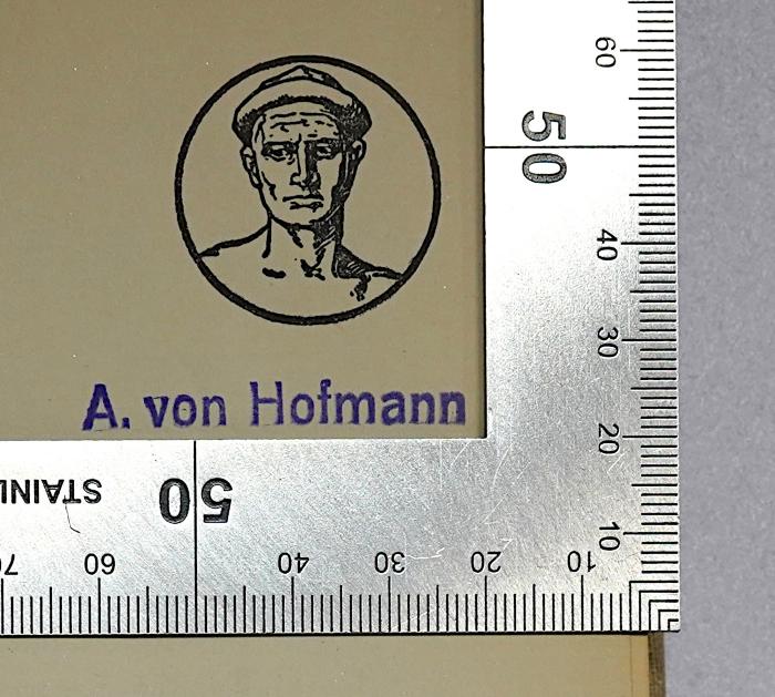 Ba 828-4 : Geist und Glaube. (1911);- (Hofmann, A. von), Stempel: Name; 'A. von Hofmann'. 