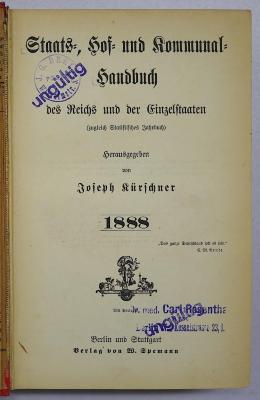 Ba 605-1888 : Staats-, Hof- und Kommunalhandbuch des Reichs und der Einzelstaaten
 (1888)