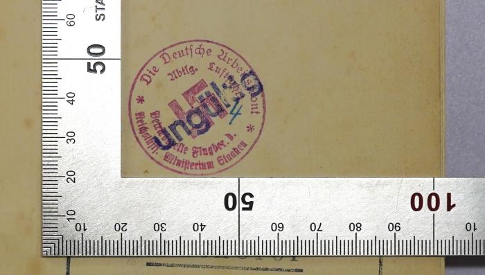 Ba 717&lt;9&gt; : Kampf um Berlin : der Anfang (1936);- (Deutsche Arbeitsfront - Abt. Luftfahrt - Reichsluftfahrtministerium Staaken Betriebszelle Flugber. D.;Deutsche Arbeitsfront (DAF)), Stempel: Berufsangabe/Titel/Branche, Ortsangabe; 'Die Deutsche Arbeitsfront Abtlg. Luftfahrt - Reichsluftf. Ministerium Staaken Betriebszelle Flugber. D.'. 