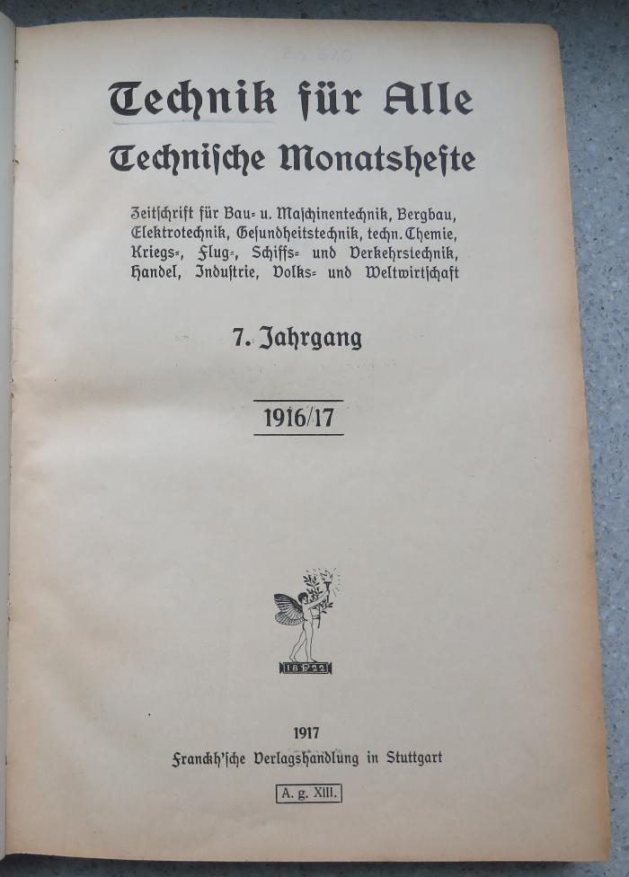 Zs 320 : 7.1916/17 : Technik für Alle. Technische Monatshefte 7.1916/17.