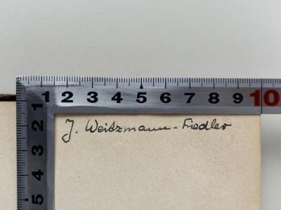 - (Weitzmann-Fiedler, Josepha), Von Hand: Name; 'J. Weitzmann-Fiedler'. 