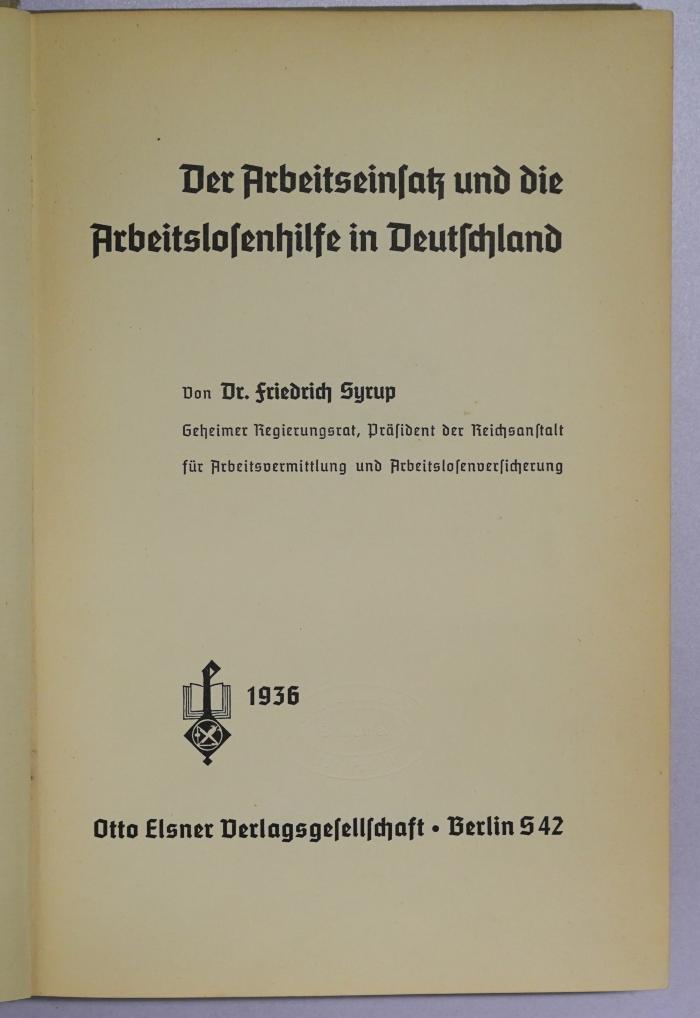 Ba 490 : Der Arbeitseinsatz und die Arbeitslosenhilfe in Deutschland (1936)