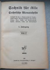 Zs 320 : 7.1916/17 : Technik für Alle. Technische Monatshefte 7.1916/17.