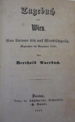  Tagebuch aus Wien: Von Latour bis auf Windischgrätz. (September bis November 1848). (1849)