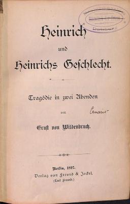DLIT9278 : Heinrich und Heinrichs Geschlecht (1897)