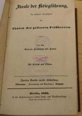 R 03/750.2,2 x-2 : Ideale der Kriegführung, in einer Analyse der Thaten der größten Feldherren. Zweiten Bandes zweite Abtheilung (1836)