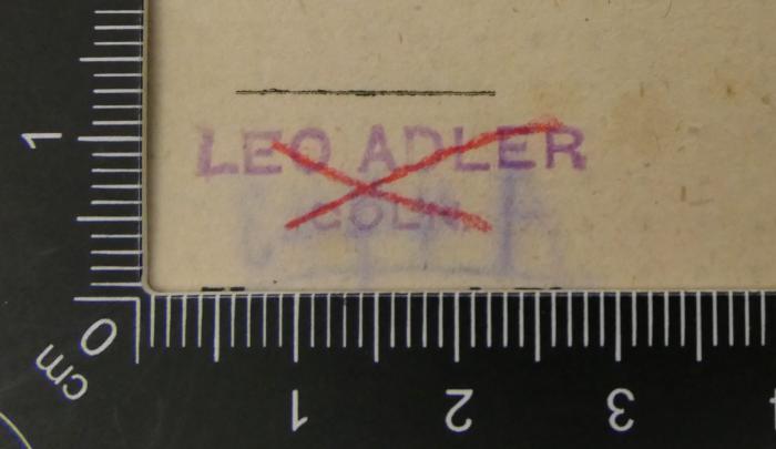 -, Stempel: Name; 'Leo Adler
Cöln'