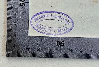 - (Lamprecht, Richard), Stempel: Name, Ortsangabe; 'Richard Lamprecht Beelitz i. Mark'.  (Prototyp)