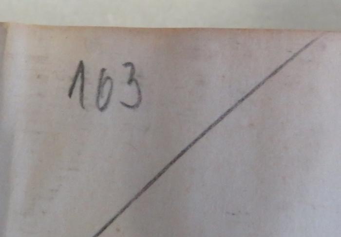 - (unbekannt), Von Hand: Nummer; '16[?]3'. 