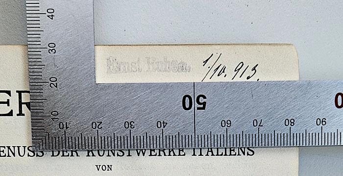 - (Ruben, Ernst), Stempel: Name, Nummer; 'Ernst Ruben 1./10.(1)913'. 