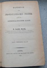 Q 3162 : Handbuch der protestantischen Polemik gegen die römisch-katholische Kirche. (1878)