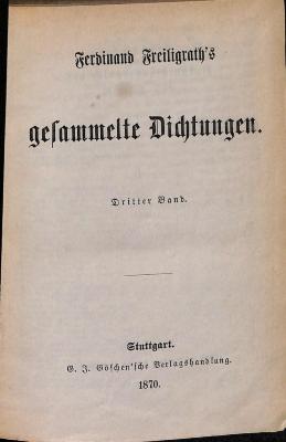 DLIT9932:3/4; ; ;: Ferdinand Freiligrath's gesammelte Dichtungen (1870)
