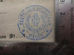 - (Deutscher Turnverein Paris), Stempel: Name, Ortsangabe, Emblem, Berufsangabe/Titel/Branche; 'Deutscher Turnverein Paris'.  (Prototyp)