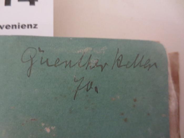 - (Keller, Guenther), Von Hand: Autogramm, Exemplarnummer; 'Guenther Keller
70.'. 