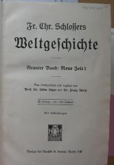 09/948.9/10 : Fr. Chr. Schlossers Weltgeschichte: Neunter Band: Neue Zeit I