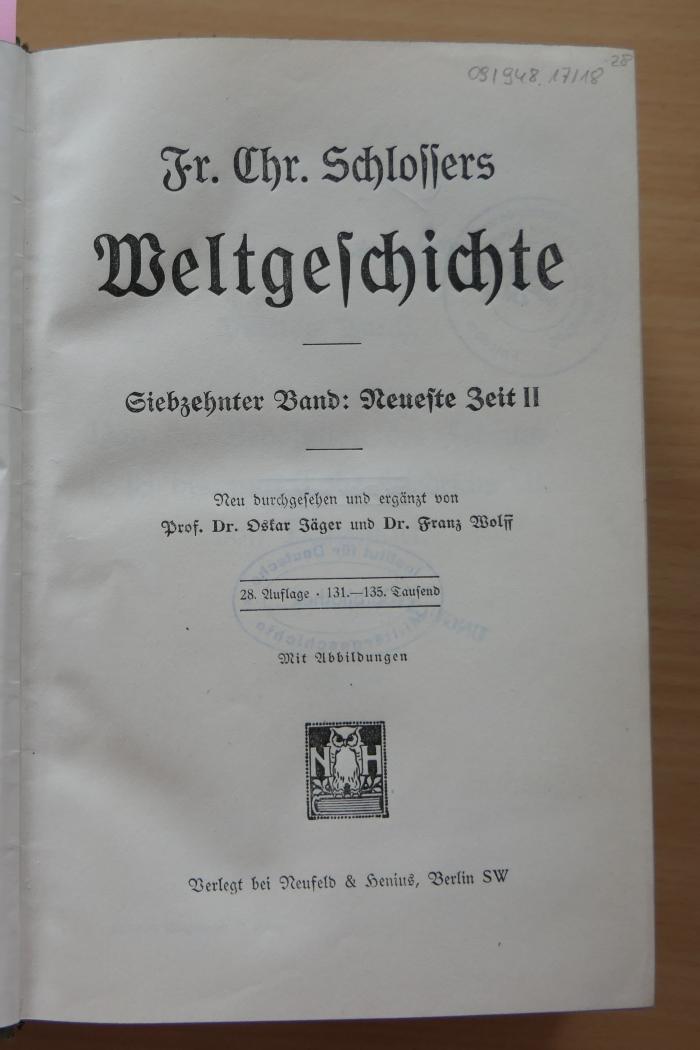09/948.17/18 : Fr. Chr. Schlossers Weltgeschichte: Siebzehnter Band: Neueste Zeit II