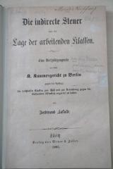 1971 A 1575 (Slg. Sozialistica): Die indirecte Steuer und die Lage der arbeitenden Klassen : Eine Verteidigungsrede (1863)