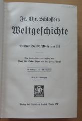 09/948.3/4 : Fr. Chr. Schlossers Weltgeschichte: Dritter Band: Altertum III