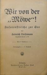 53/242  : Wir von der "Möwe"! : Husarenstreiche zur See. Feldausgabe (1916)