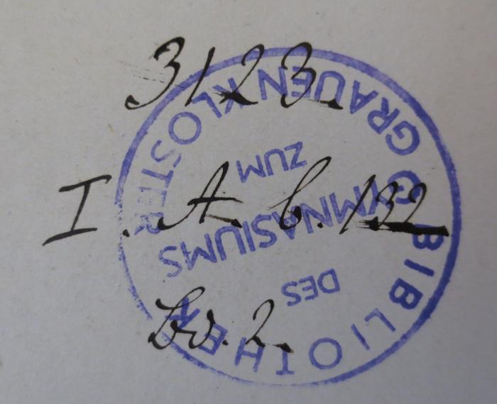 - (Berlinisches Gymnasium Zum Grauen Kloster), Von Hand: Exemplarnummer, Signatur; '3123. I. Ab. 132 Bd. 2'. 