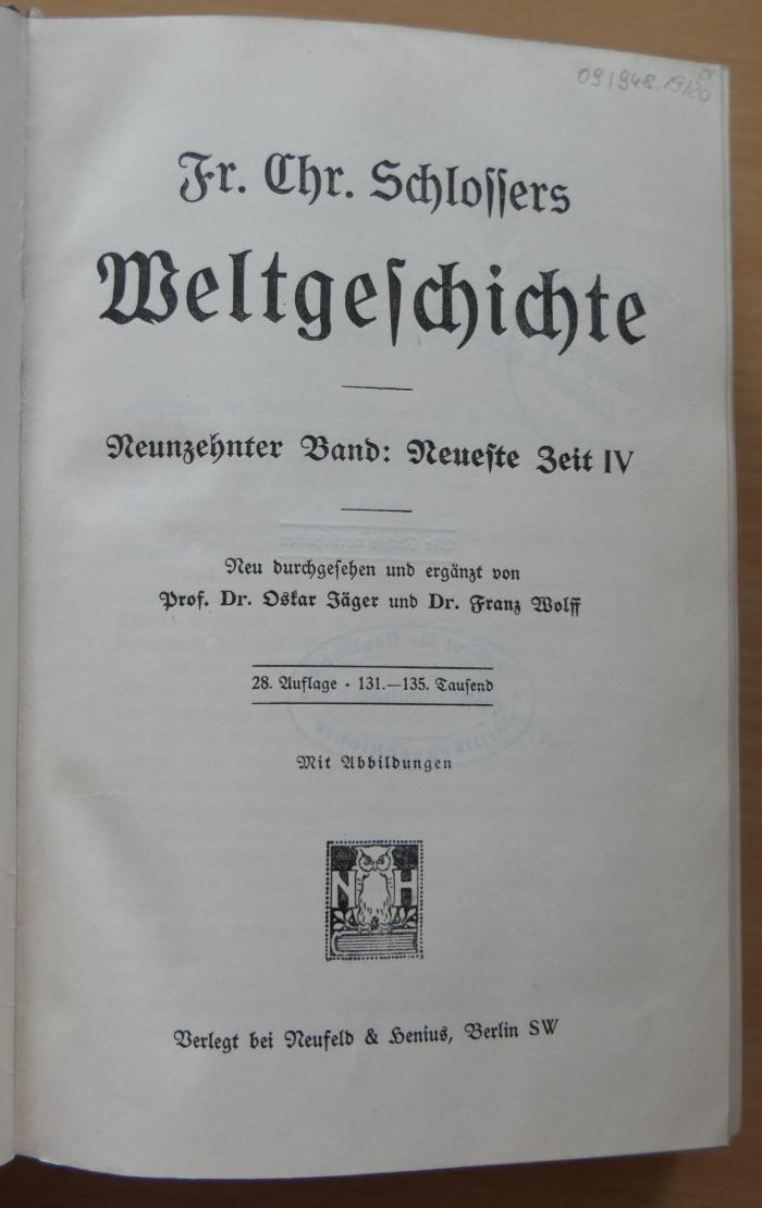 09/948.19/20 : Fr. Chr. Schlossers Weltgeschichte: Neunzehnter Band: Neueste Zeit IV